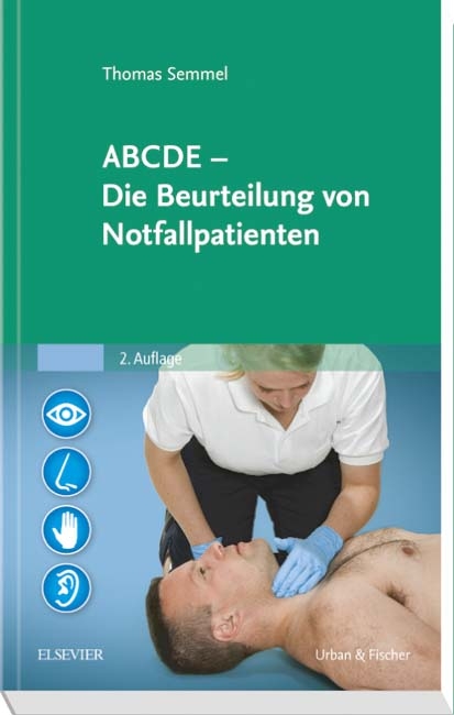 ABCDE - Die Beurteilung von Notfallpatienten - Thomas Semmel