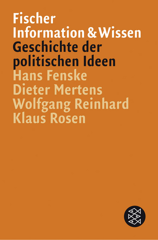 Geschichte der politischen Ideen - Hans Fenske; Dieter Mertens; Wolfgang Reinhard; Klaus Rosen