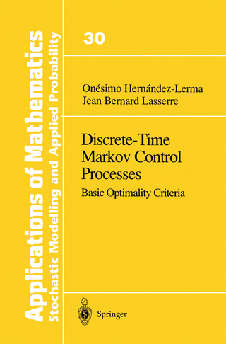 Discrete-Time Markov Control Processes - Onesimo Hernandez-Lerma; Jean B. Lasserre