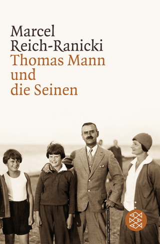 Thomas Mann und die Seinen - Marcel Reich-Ranicki