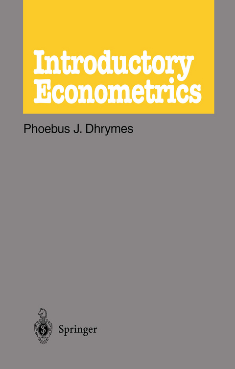Introductory Econometrics - P. J. Dhrymes