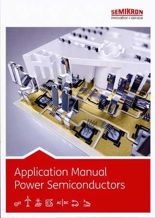 Application Manual Power Semiconductors - Arendt Wintrich; Ulrich Nicolai; Werner Tursky; Tobias Reimann; SEMIKRON International GmbH