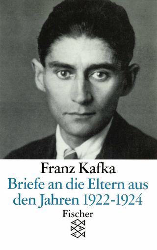 Briefe an die Eltern aus den Jahren 1922 - 1924 - Franz Kafka; Josef Cermák; Martin Svatos