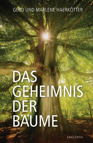 Das Geheimnis der Bäume - Gerd Haerkötter; Marlene Haerkötter