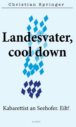 Landesvater, cool down - Christian Springer