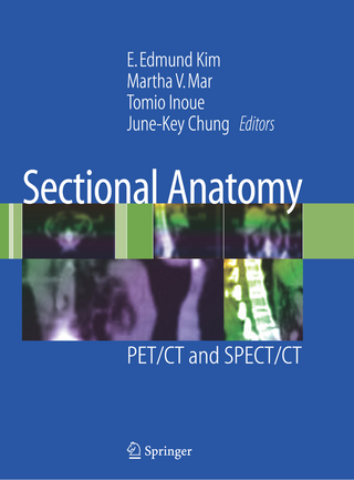 Sectional Anatomy - E. Edmund Kim; Martha V. Mar; Tomio Inoue; June-Key Chung