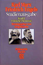 Studienausgabe / Politische Ökonomie - Karl Marx, Friedrich Engels