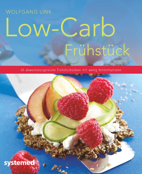 Low-Carb-Frühstück - Wolfgang Link
