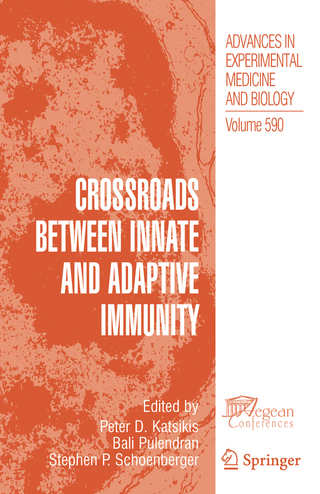 Crossroads between Innate and Adaptive Immunity - Peter D. Katsikis; Bali Pulendran; Stephen P. Schoenberger