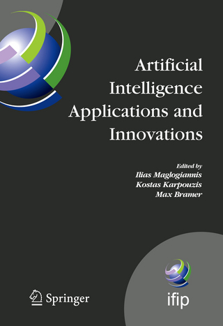 Artificial Intelligence Applications and Innovations - Ilias Maglogiannis; Kostas Karpouzis