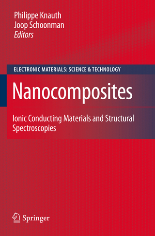 Nanocomposites - Philippe Knauth; Joop Schoonman