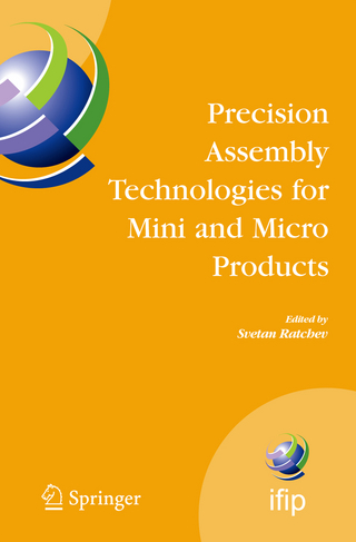 Precision Assembly Technologies for Mini and Micro Products - Svetan Ratchev