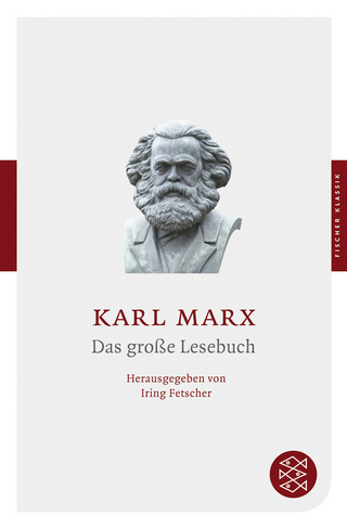 Das große Lesebuch - Karl Marx; Iring Fetscher