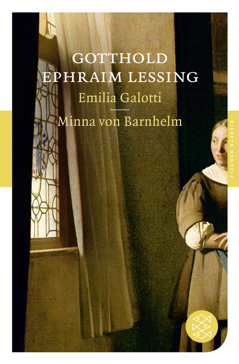 Emilia Galotti / Minna von Barnhelm - Gotthold Ephraim Lessing
