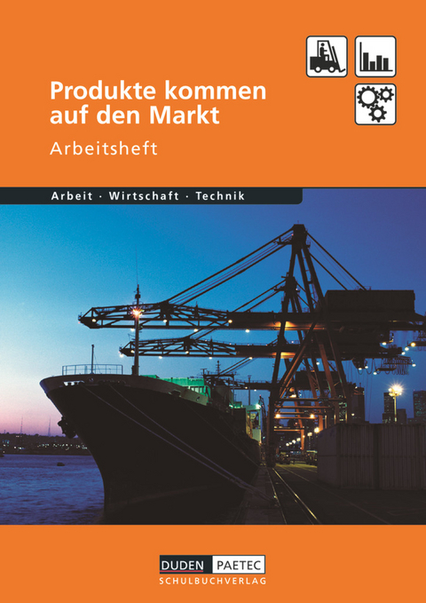 Duden Arbeit - Wirtschaft - Technik - Themenbände - Bernd Wöhlbrandt