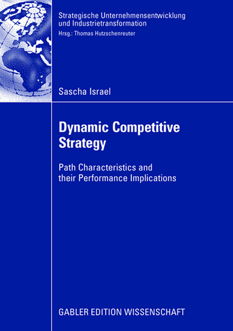 Dynamic Competitive Strategy - Sascha Israel