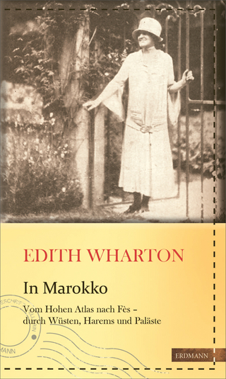 In Marokko - Edith Wharton; Susanne Gretter