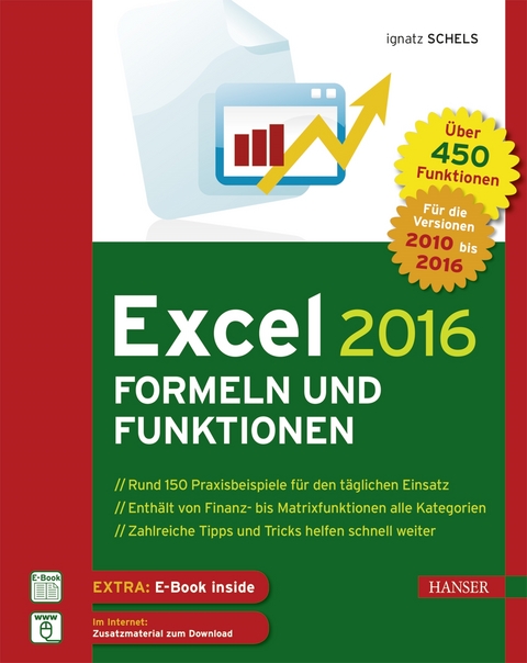 Excel 2016 Formeln und Funktionen - Ignatz Schels