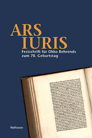 Ars Iuris - Martin Avenarius; Rudolf Meyer-Pritzl; Cosima Möller