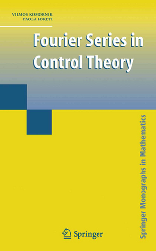 Fourier Series in Control Theory - Vilmos Komornik; Paola Loreti