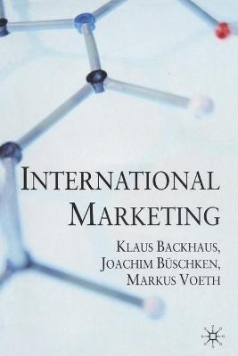 International Marketing - Klaus Backhaus, Joachim Büschken, Markus Voeth