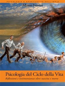 Psicologia del Ciclo della Vita - Marco Ferrini