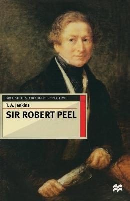 Sir Robert Peel - Terry Jenkins