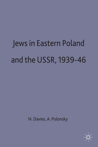 Jews in Eastern Poland and the USSR, 1939-46 - Norman Davies; Antony Polonsky
