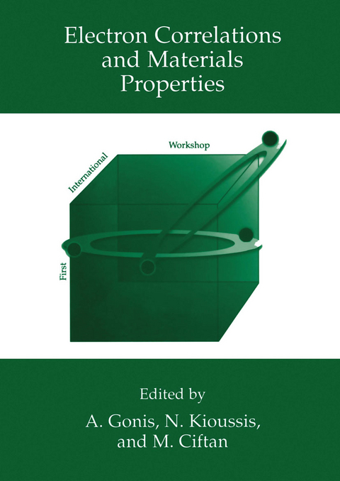 Electron Correlations and Materials Properties - 