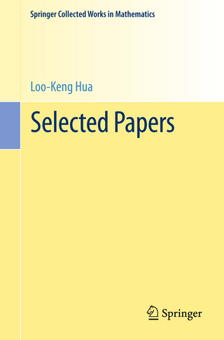 Selected Papers - Loo-Keng Hua; Heini Halberstam