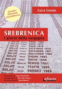 Srebrenica.I giorni della vergogna - Luca Leone