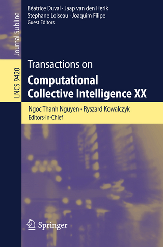 Transactions on Computational Collective Intelligence XX - Ngoc Thanh Nguyen; Ryszard Kowalczyk; Béatrice Duval; Jaap Van Den Herik; Stephane Loiseau; Joaquim Filipe
