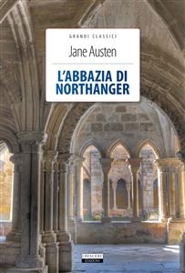L'abbazia di Northanger - Jane Austen