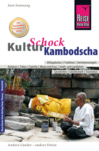 Reise Know-How KulturSchock Kambodscha - Samnang Sam