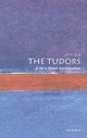Tudors: A Very Short Introduction - John Guy