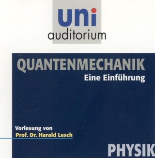 Quantenmechanik - eine Einführung - Harald Lesch; Harald Lesch