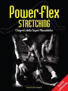 Power-Flex Stretching - David De Angelis