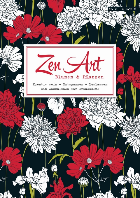Zen Art, Bd. 2: Blumen & Pflanzen