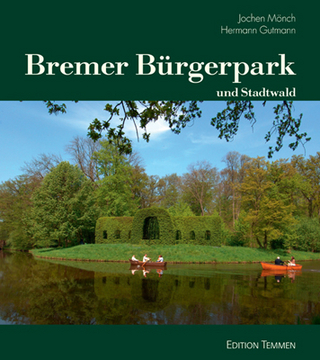 Bremer Bürgerpark - Hermann Gutmann; Jochen Mönch