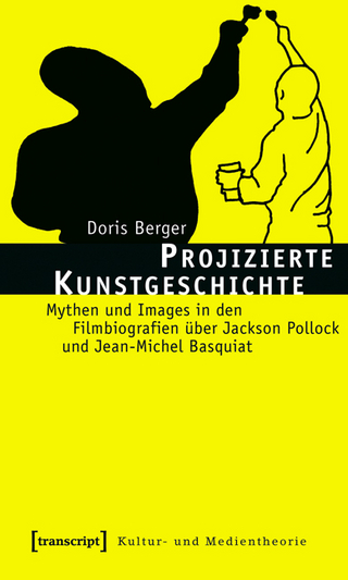 Projizierte Kunstgeschichte - Doris Berger