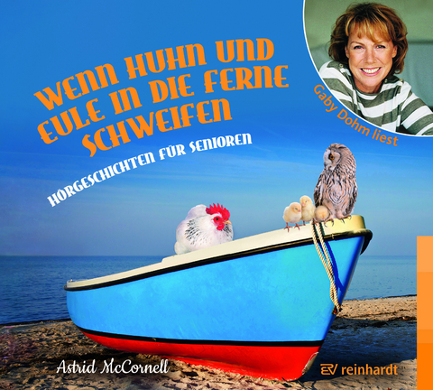 Wenn Huhn und Eule in die Ferne schweifen (Hörbuch) - Astrid McCornell