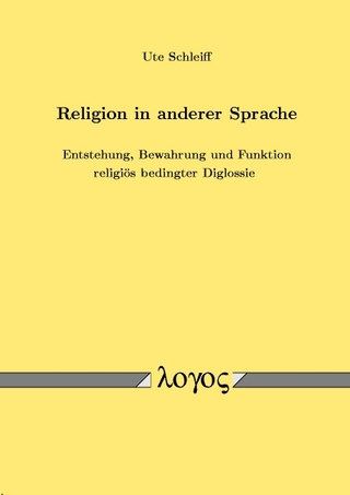 Religion in anderer Sprache - Ute Schleiff