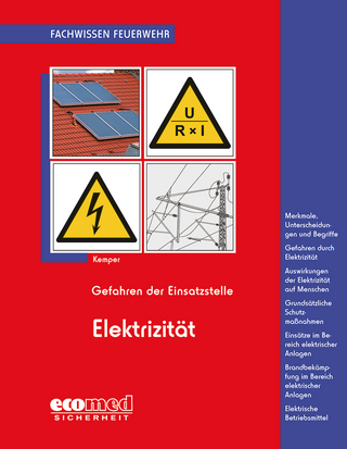 Gefahren der Einsatzstelle - Elektrizität - Hans Kemper