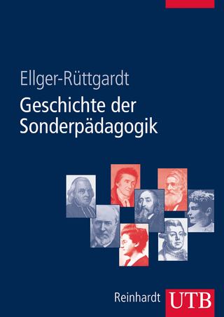 Geschichte der Sonderpädagogik - Sieglind Ellger-Rüttgardt