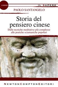 Storia del pensiero cinese - Paolo Santangelo