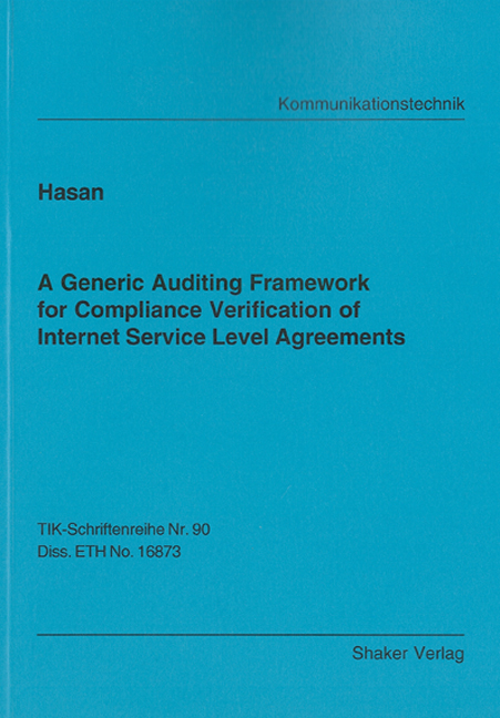 A Generic Auditing Framework for Compliance Verification of Internet Service Level Agreements -  Hasan