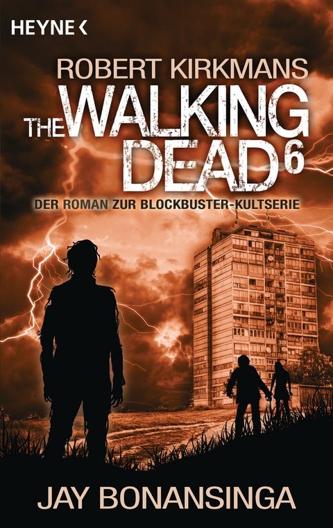 The Walking Dead 6 - Jay Bonansinga, Robert Kirkman