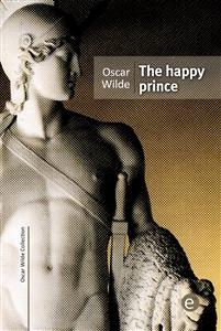 The happy prince - Oscar Wilde