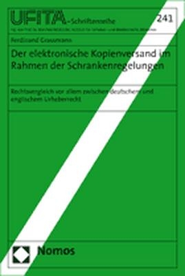 Der elektronische Kopienversand im Rahmen der Schrankenregelungen - Ferdinand Grassmann