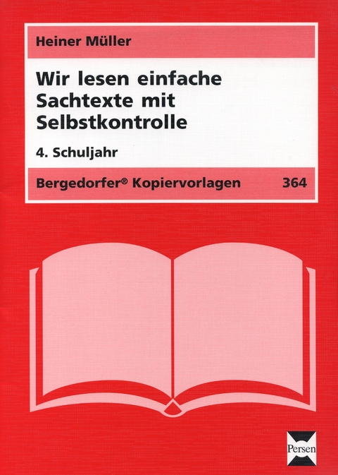 Wir lesen einfache Sachtexte - 4. Klasse - Heiner Müller